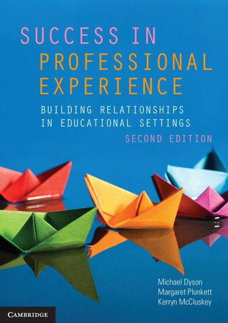 Success in Professional Experience