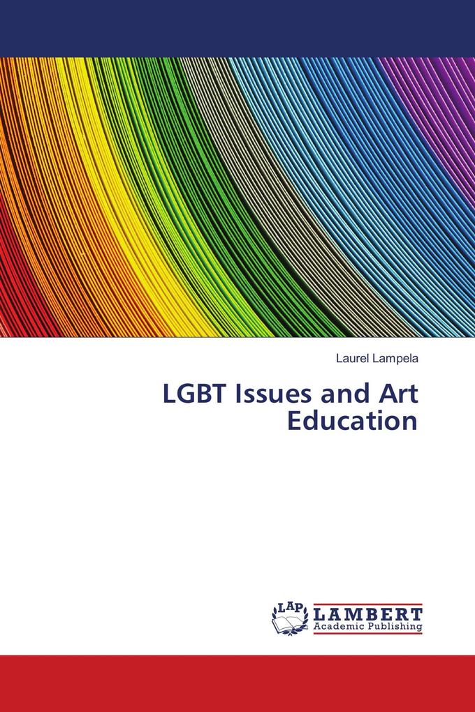 LGBT Issues and Art Education