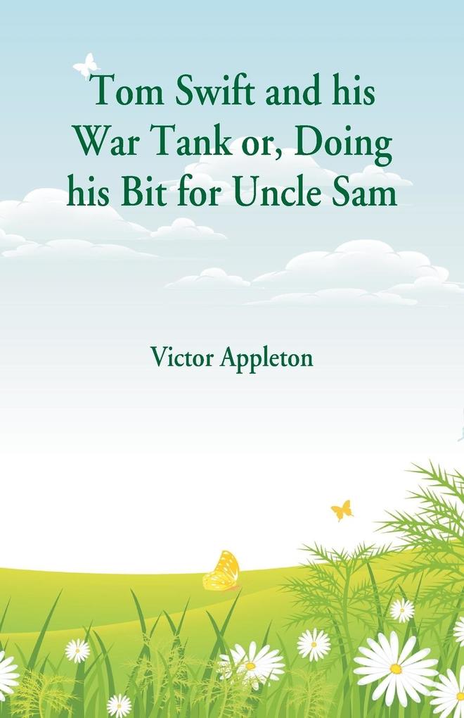 Tom Swift and his War Tank