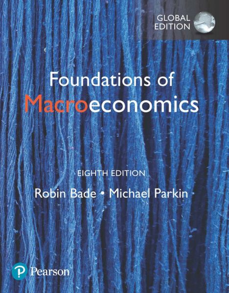 Foundations of Macroeconomics Global Edition