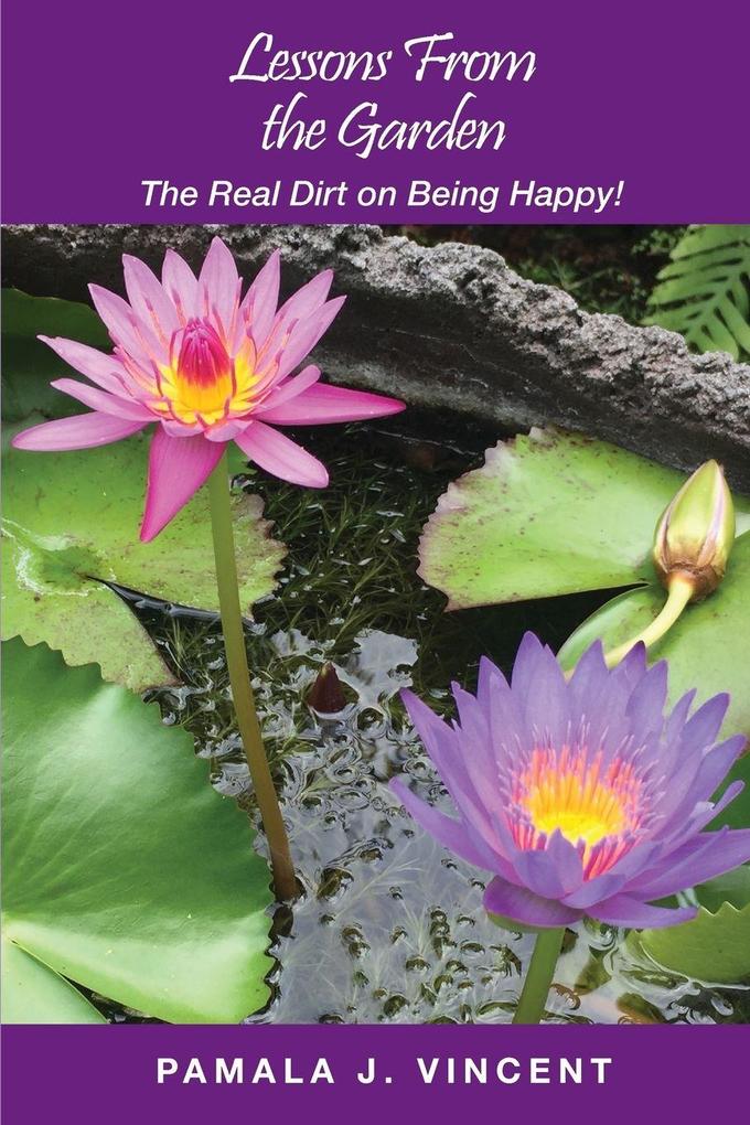Lessons From the Garden
