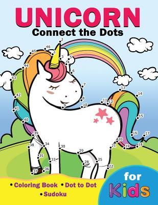 Unicorn Connect the Dots for Kids: Easy and Fun Activity Learning Work with Coloring Pages and Sudoku