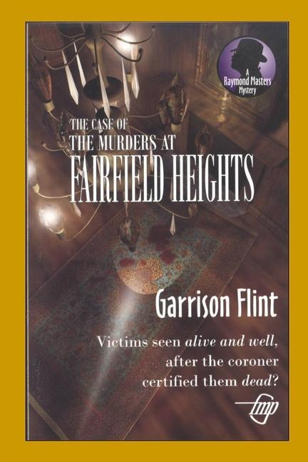 Case of the Murder at Fairfield Heights