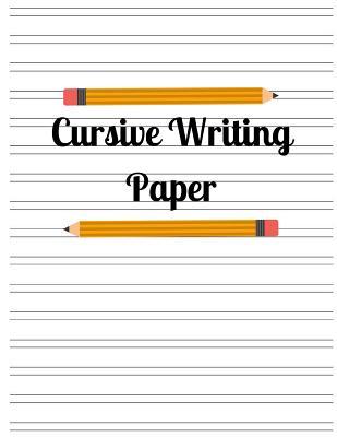 Cursive Writing Paper