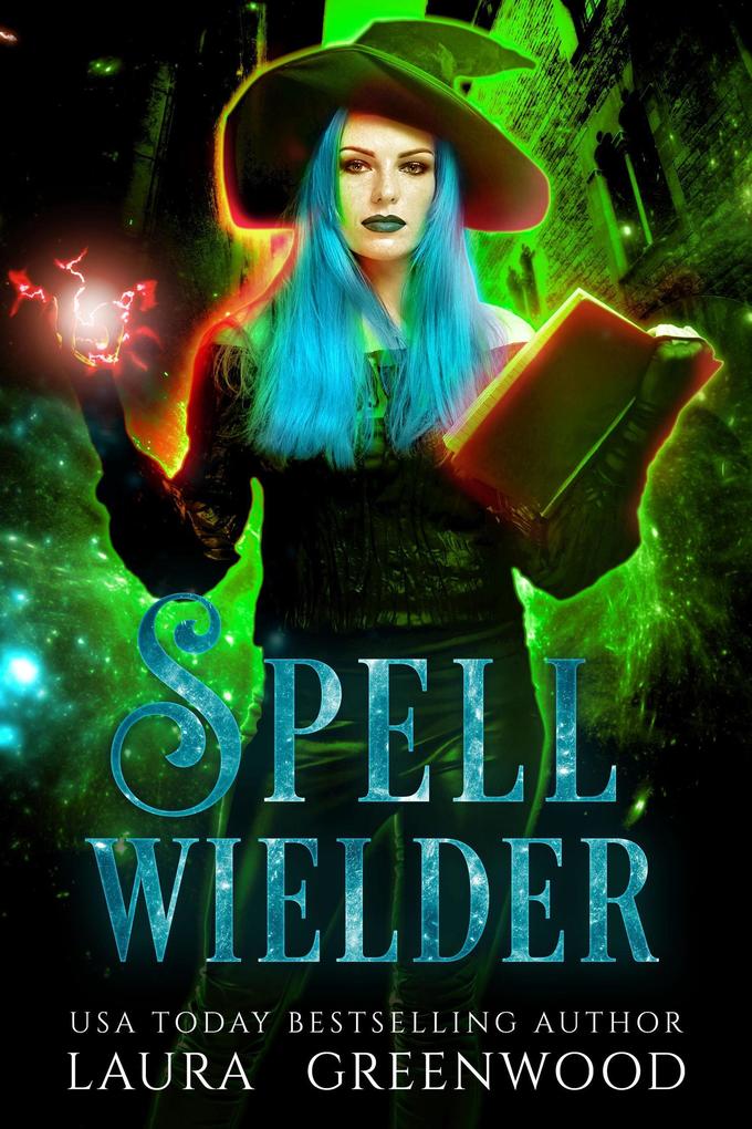 Spell Wielder (Paranormal Criminal Investigations #3)
