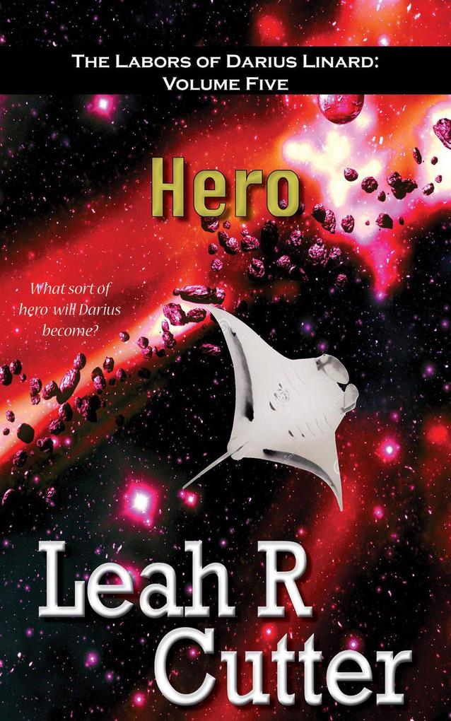 Hero (The Labors of Darius Linard #5)