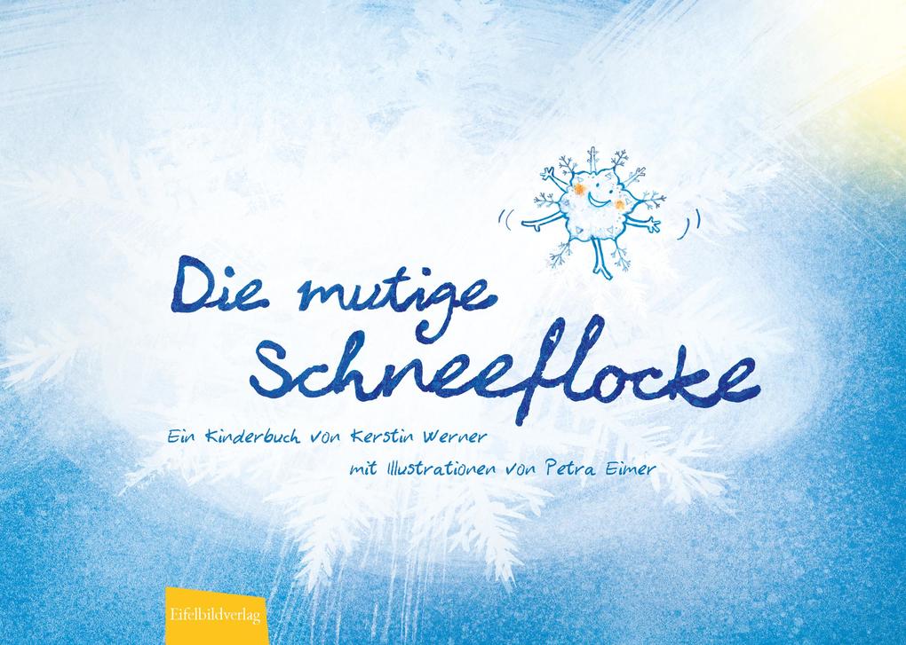 Image of Die mutige Schneeflocke