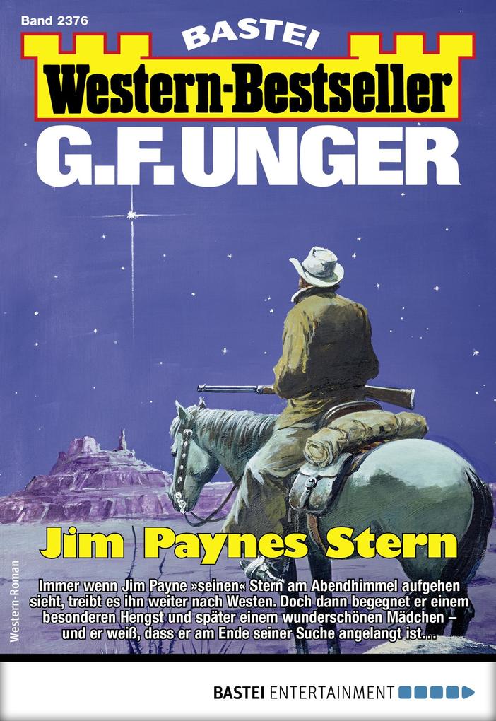 G. F. Unger Western-Bestseller 2376
