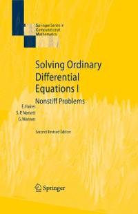 Solving Ordinary Differential Equations I - Ernst Hairer/ Syvert P. Nørsett/ Gerhard Wanner