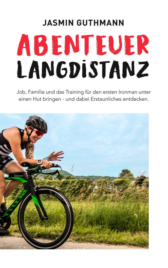 Abenteuer Langdistanz