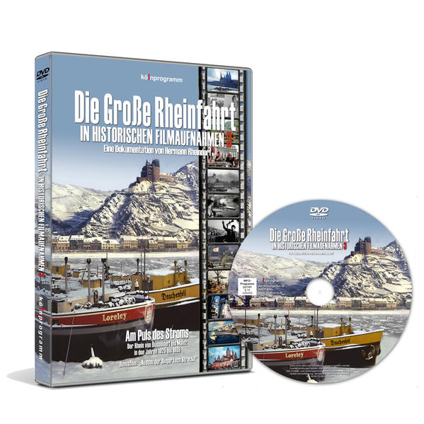 Die große Rheinfahrt in historischen Filmaufnahmen.Tl.31 DVD-Video