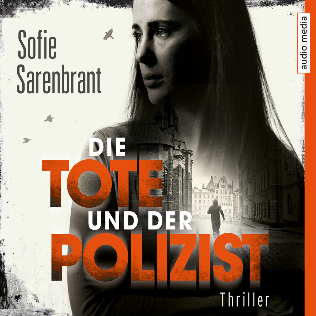 Die toten erwachen. Sofie Sarenbrant.