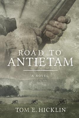 Road to Antietam (Galloway #1)