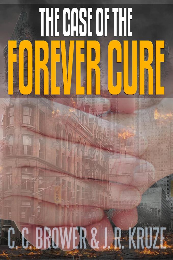 The Case of the Forever Cure (Speculative Fiction Modern Parables)