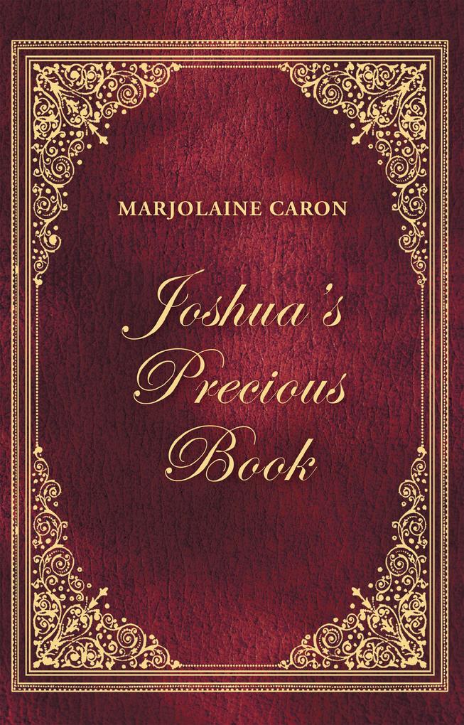 Joshua‘S Precious Book