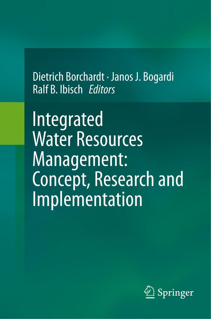 Integrated Water Resources Management: Concept Research and Implementation