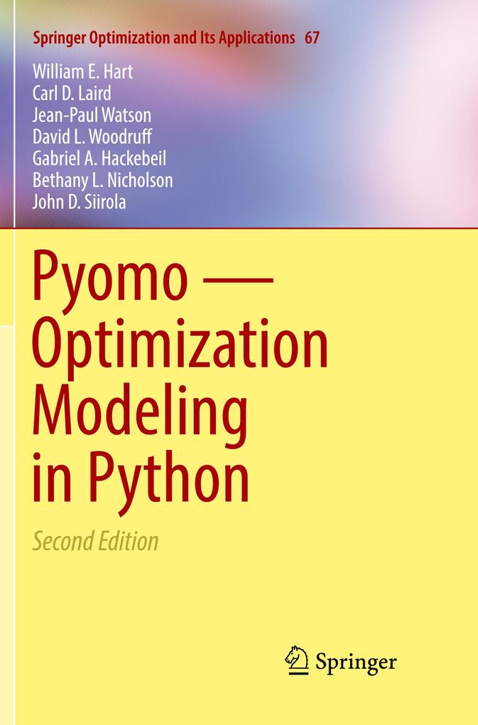 Pyomo ‘ Optimization Modeling in Python