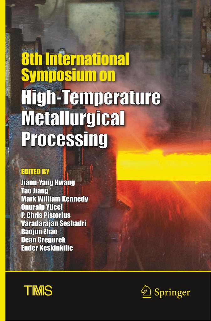 8th International Symposium on High-Temperature Metallurgical Processing