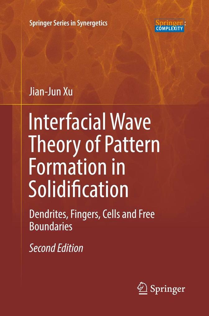 Interfacial Wave Theory of Pattern Formation in Solidification