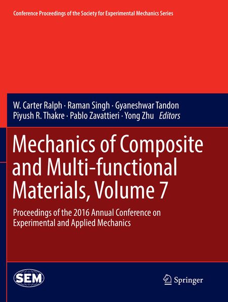 Mechanics of Composite and Multi-functional Materials Volume 7