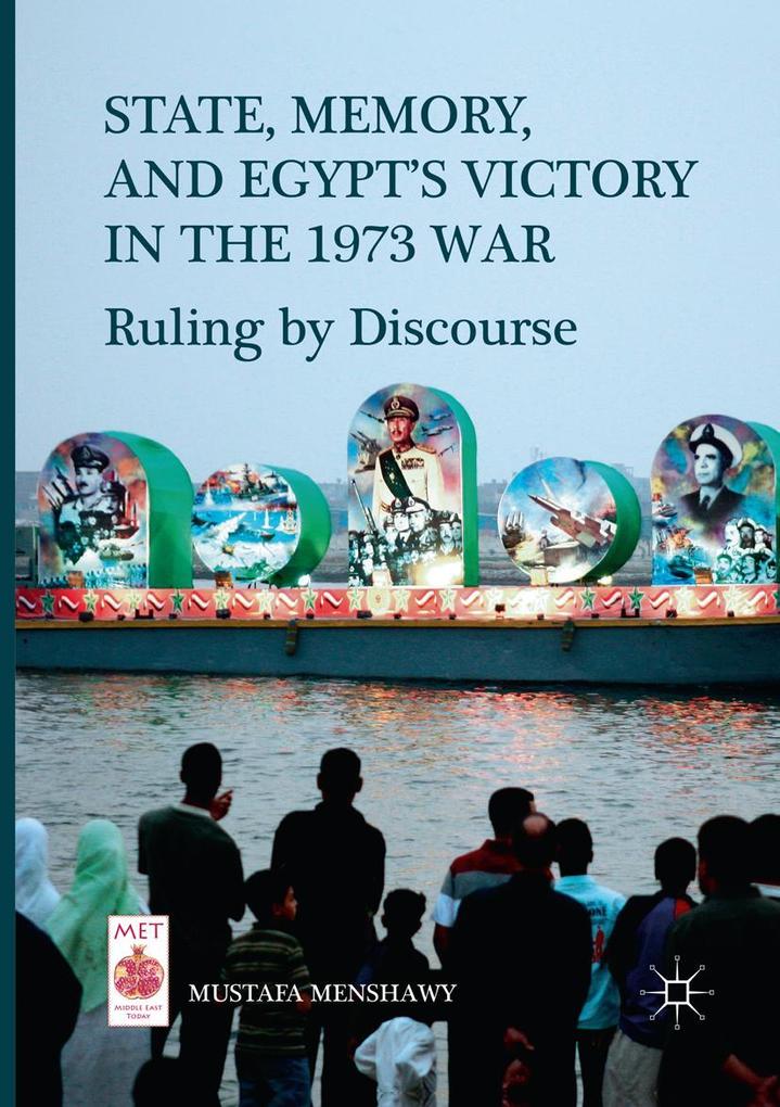 State Memory and Egypt's Victory in the 1973 War
