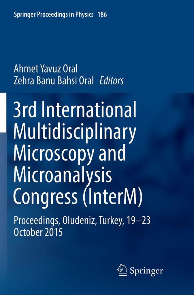 3rd International Multidisciplinary Microscopy and Microanalysis Congress (InterM)