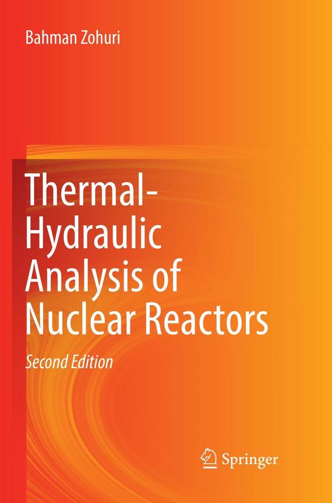 Thermal-Hydraulic Analysis of Nuclear Reactors