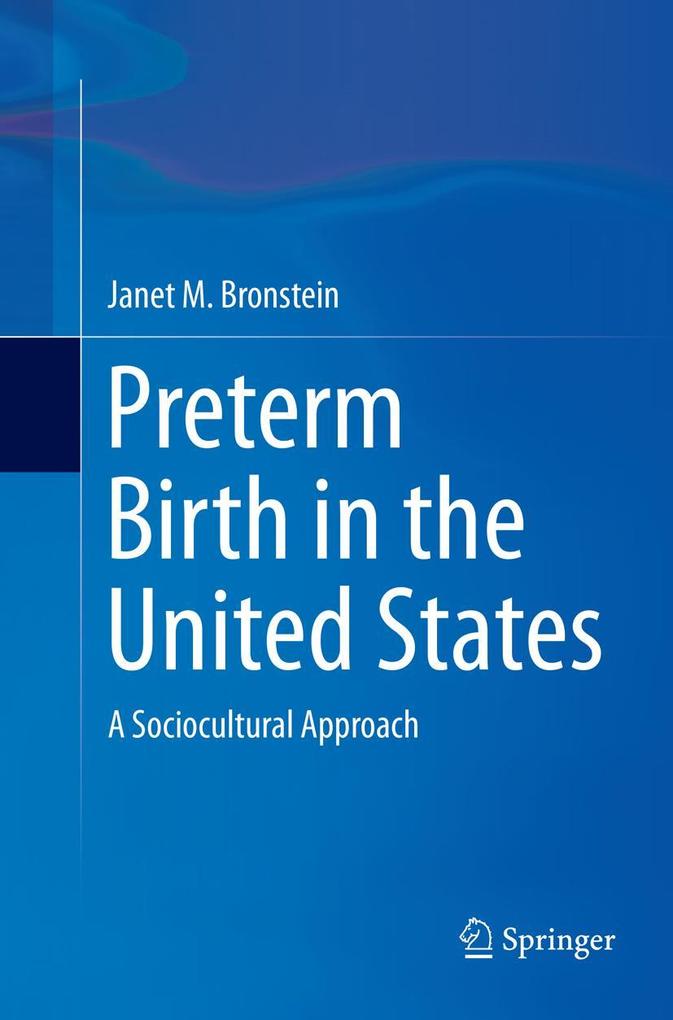 Preterm Birth in the United States