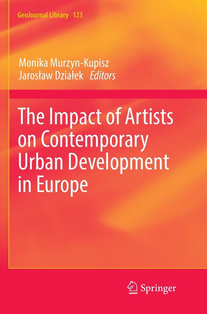 The Impact of Artists on Contemporary Urban Development in Europe