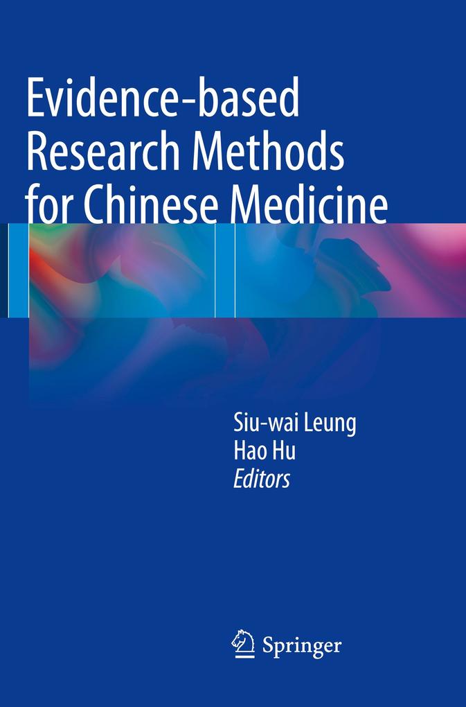 Evidence-based Research Methods for Chinese Medicine
