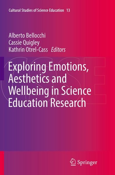 Exploring Emotions Aesthetics and Wellbeing in Science Education Research