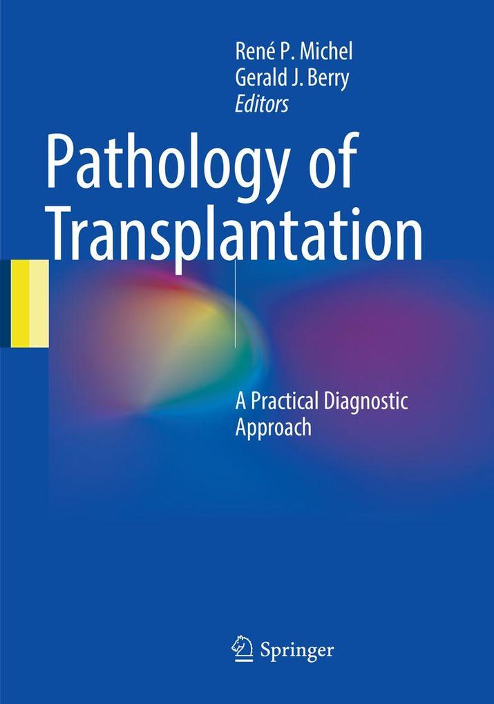 Pathology of Transplantation