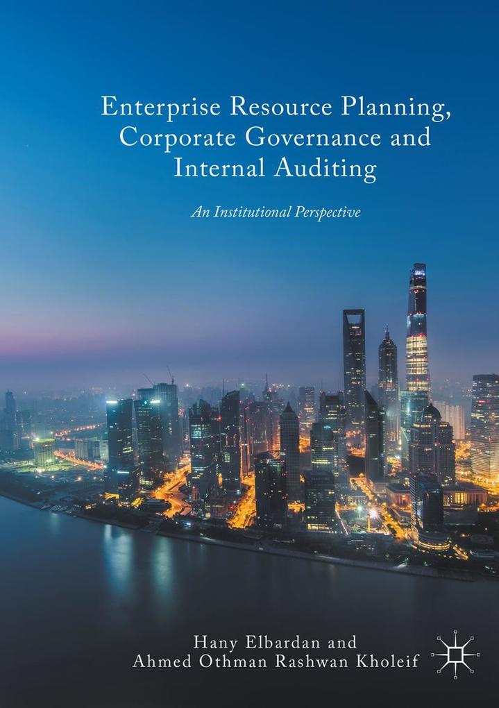 Enterprise Resource Planning Corporate Governance and Internal Auditing