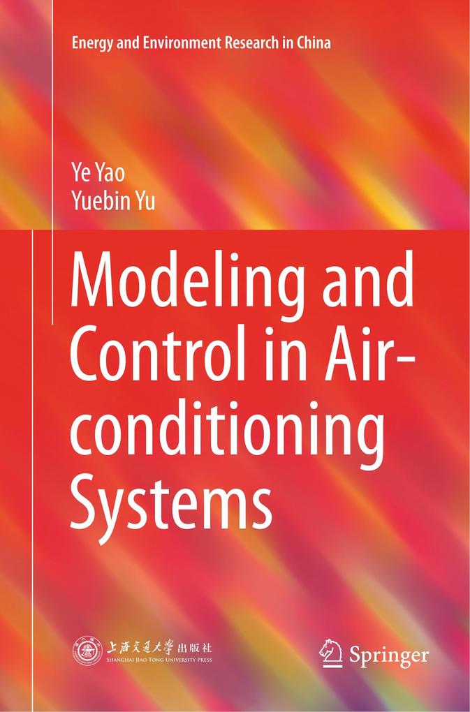 Modeling and Control in Air-conditioning Systems