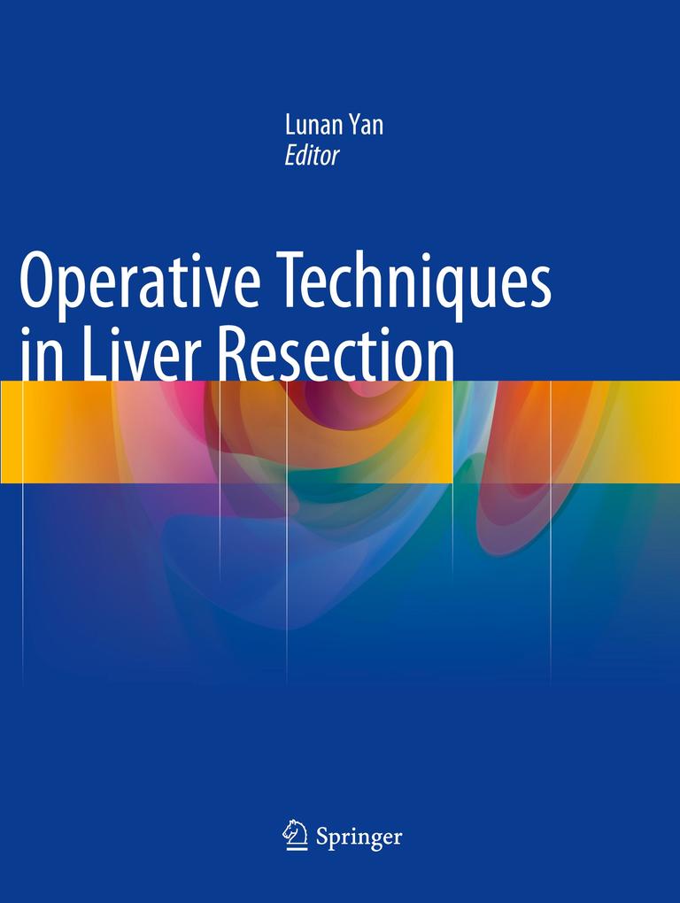 Operative Techniques in Liver Resection