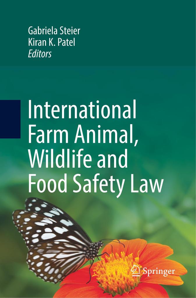 International Farm Animal Wildlife and Food Safety Law