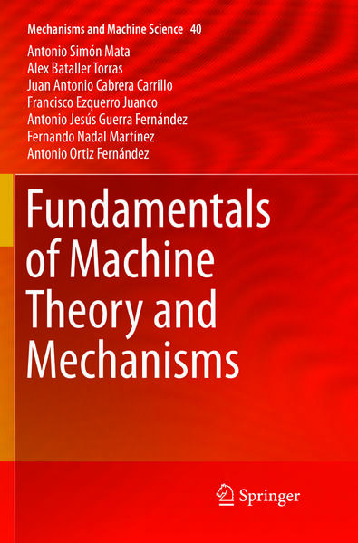 Fundamentals of Machine Theory and Mechanisms
