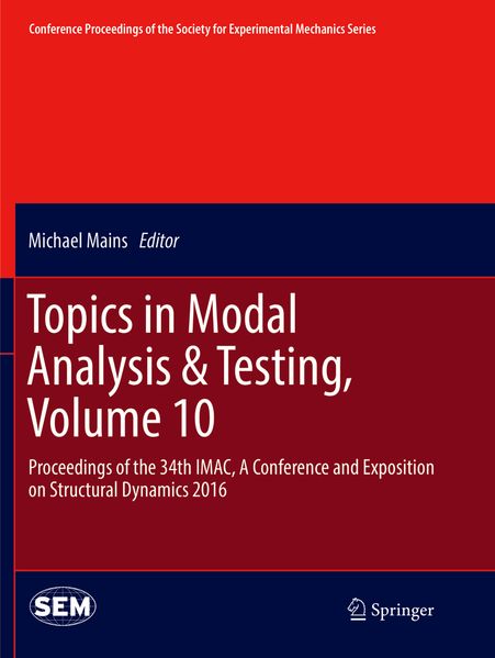 Topics in Modal Analysis & Testing Volume 10