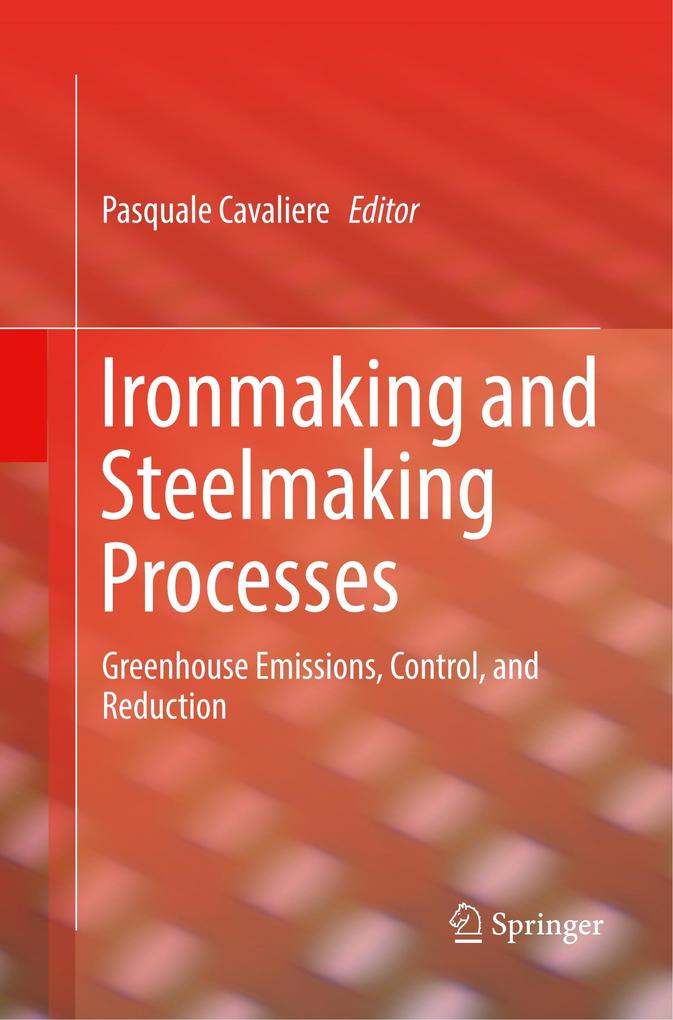Ironmaking and Steelmaking Processes