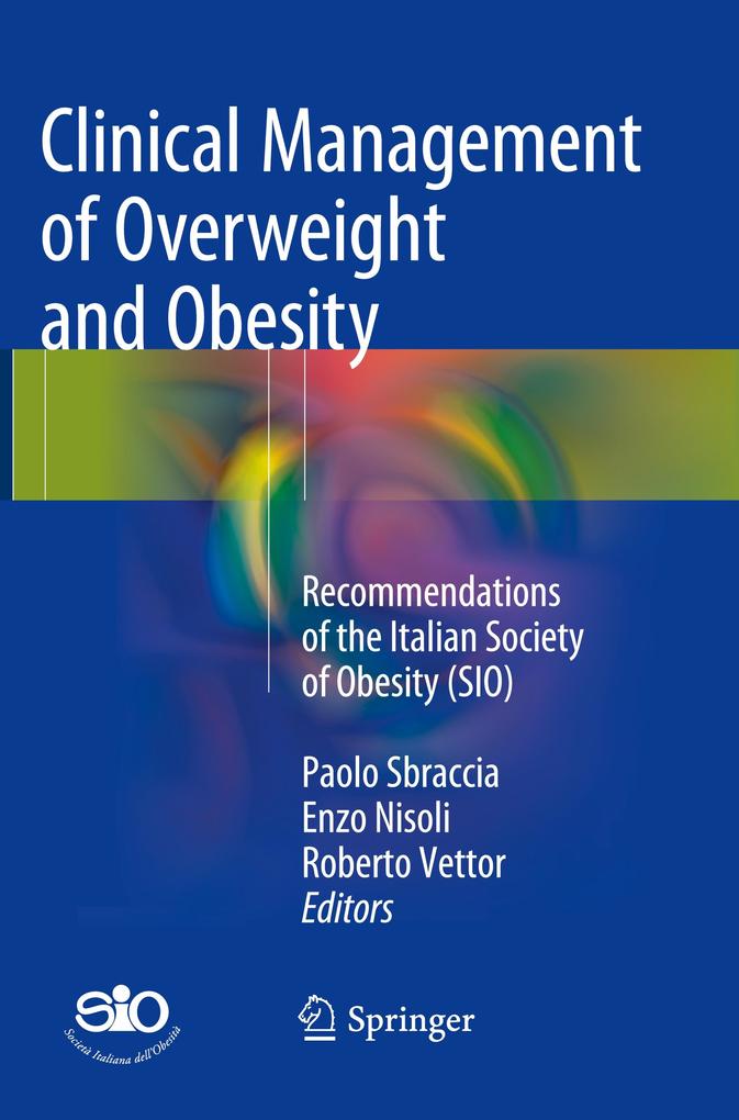 Clinical Management of Overweight and Obesity