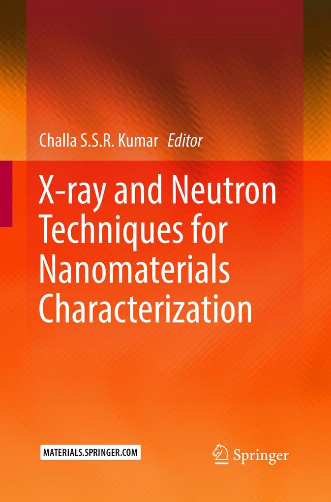 X-ray and Neutron Techniques for Nanomaterials Characterization