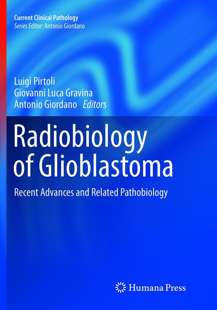 Radiobiology of Glioblastoma