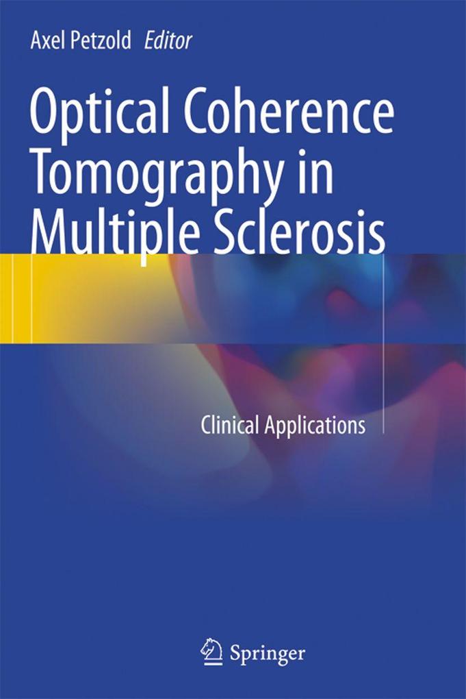 Optical Coherence Tomography in Multiple Sclerosis