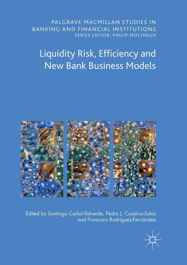 Liquidity Risk Efficiency and New Bank Business Models
