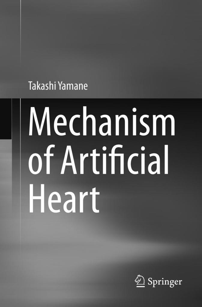 Mechanism of Artificial Heart