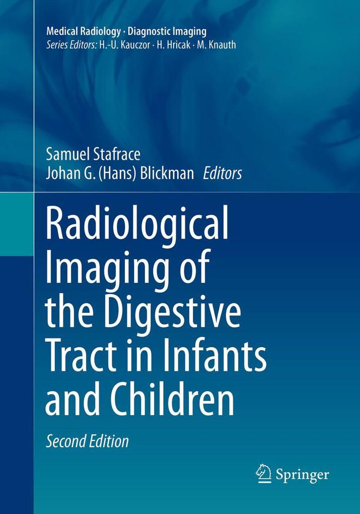 Radiological Imaging of the Digestive Tract in Infants and Children