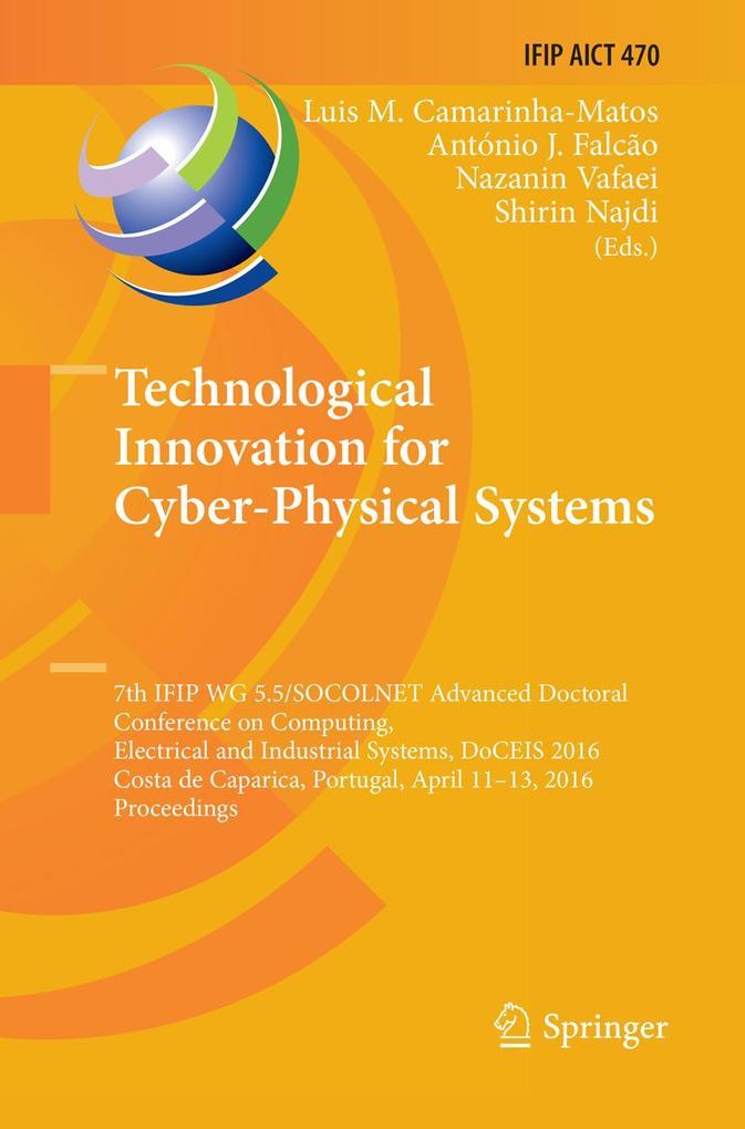 Technological Innovation for Cyber-Physical Systems