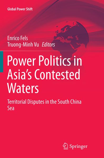 Power Politics in Asia's Contested Waters