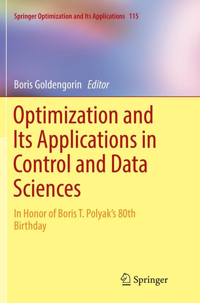 Optimization and Its Applications in Control and Data Sciences