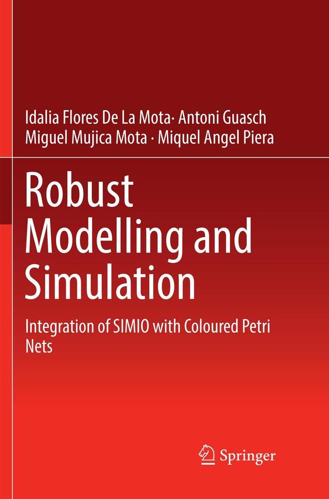 Robust Modelling and Simulation